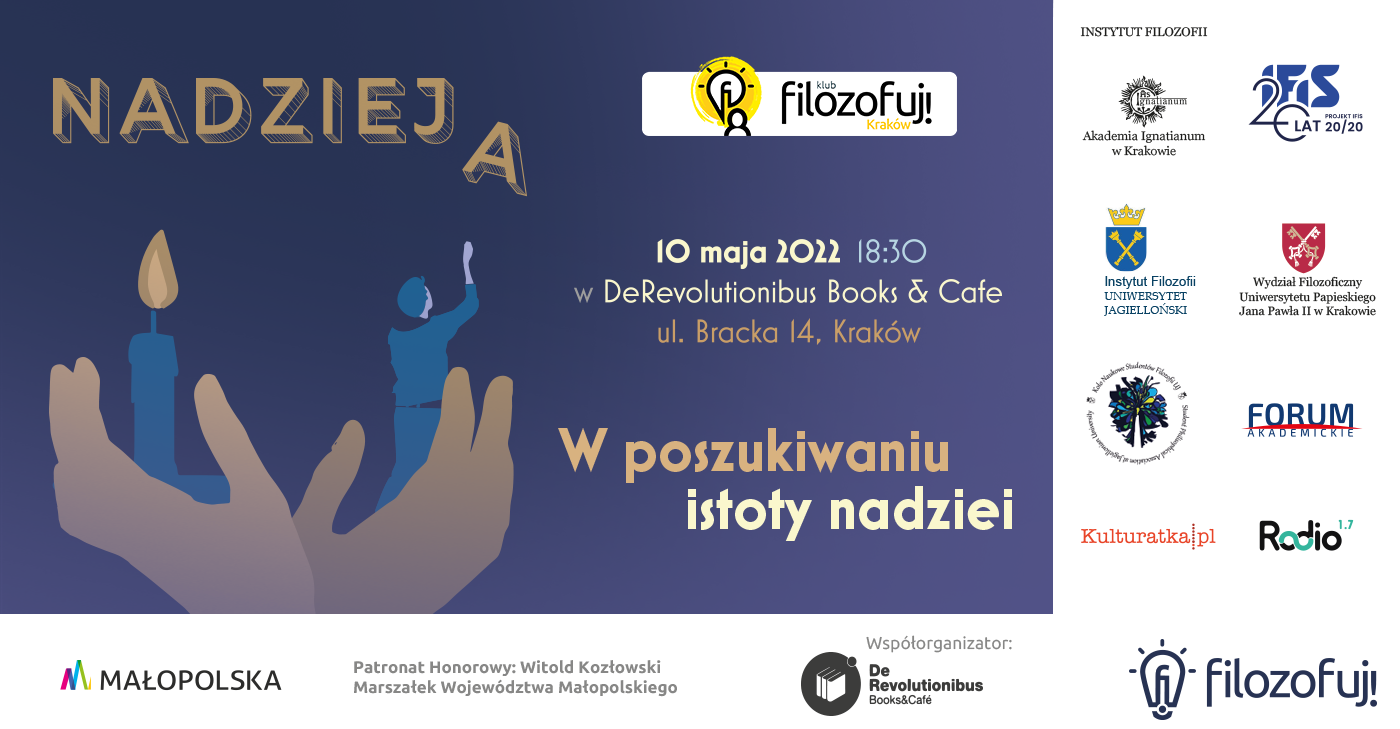 W POSZUKIWANIU ISTOTY NADZIEI” – SPOTKANIE KLUBU „FILOZOFUJ!” W KRAKOWIE